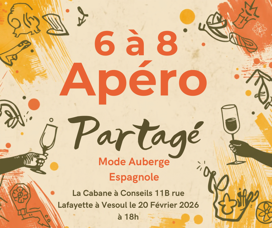 6a8Vendredi 20 Fevrier 18h 20h 1 | La Cabane à Conseils Vesoul